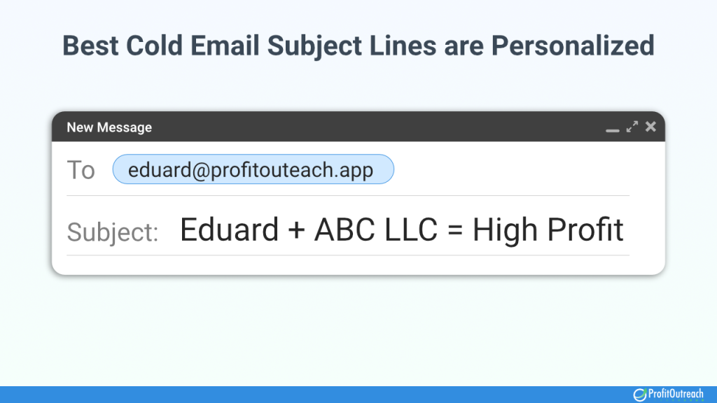 best cold email subject lines are personalized