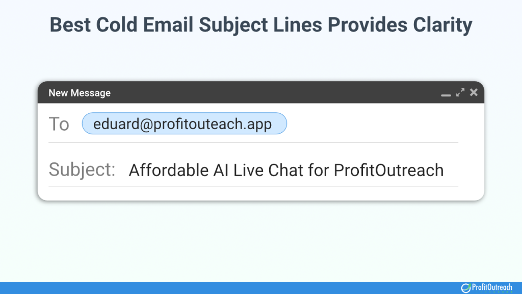 best cold email subject lines provides clarity