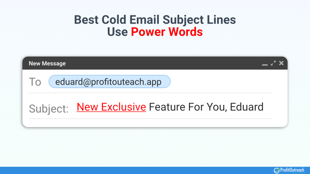 best cold email subject lines use power words